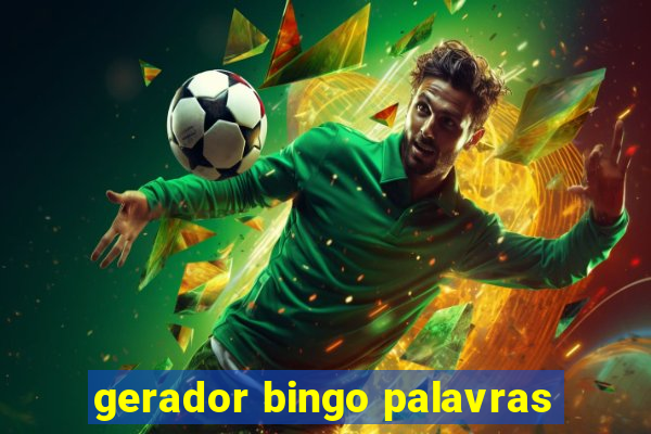 gerador bingo palavras